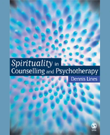 Spirituality in Counselling and Psychotherapy, 1st Edition