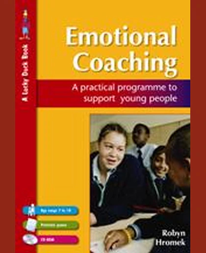 Emotional Coaching: A Practical Programme to Support Young People, 1st Edition