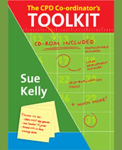The CPD Co-ordinator′s Toolkit: Training and Staff Development in Schools, 1st Edition