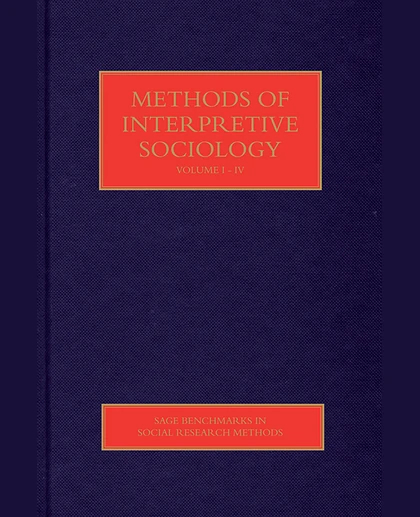 Methods of Interpretive Sociology, 1st Edition