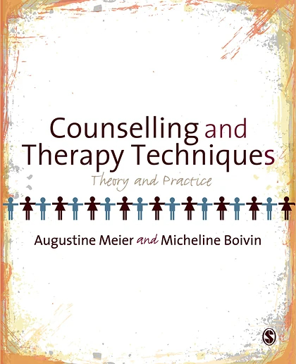 Counselling and Therapy Techniques: Theory and Practice, 1st Edition