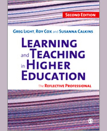 Learning and Teaching in Higher Education: The Reflective Professional, 2nd Edition