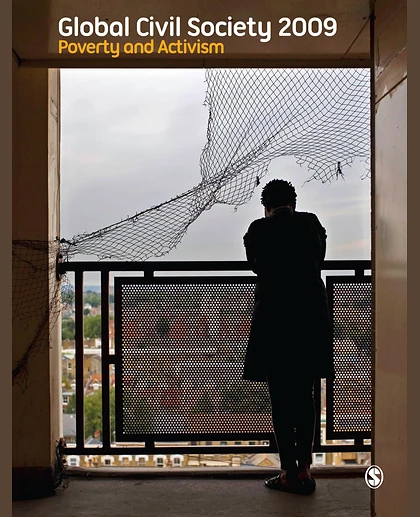 Global Civil Society Yearbook 2009: Poverty and Activism, 1st Edition