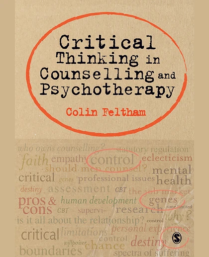 Critical Thinking in Counselling and Psychotherapy, 1st Edition