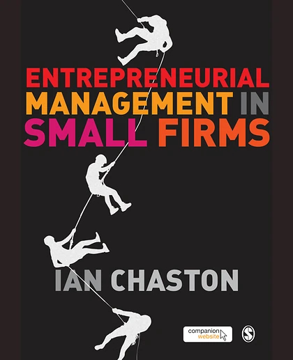 Entrepreneurial Management in Small Firms