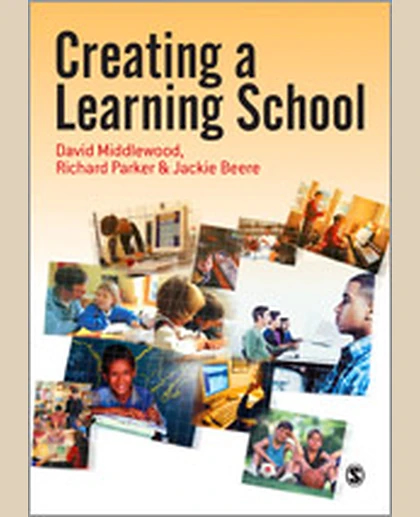 Creating a Learning School, 1st Edition