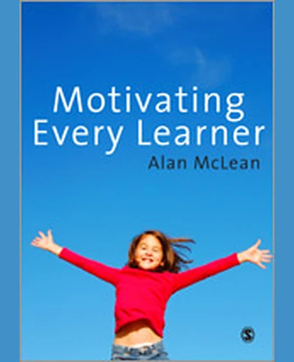Motivating Every Learner, 1st Edition