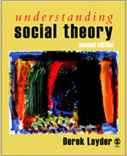 Understanding Social Theory, 2nd Edition