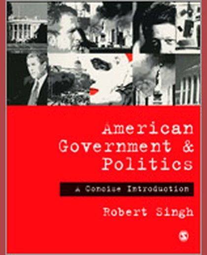 American Government and Politics: A Concise Introduction, 1st Edition