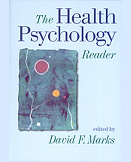 The Health Psychology Reader, 1st Edition