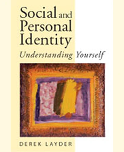 Social and Personal Identity: Understanding Yourself, 1st Edition