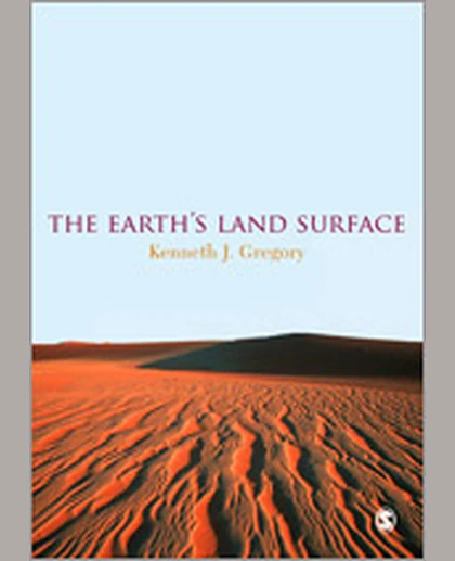 The Earth′s Land Surface: Landforms and Processes in Geomorphology, 1st Edition