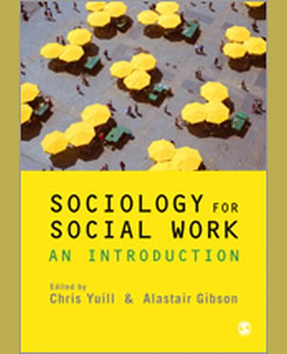 Sociology for Social Work: An Introduction, 1st Edition