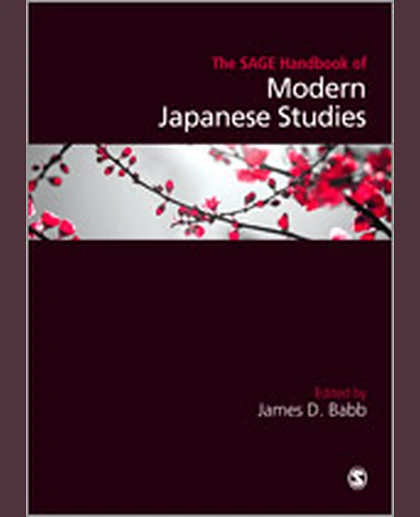 The SAGE Handbook of Modern Japanese Studies, 1st Edition