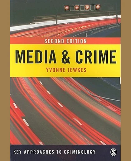 Media & Crime, 2nd Edition