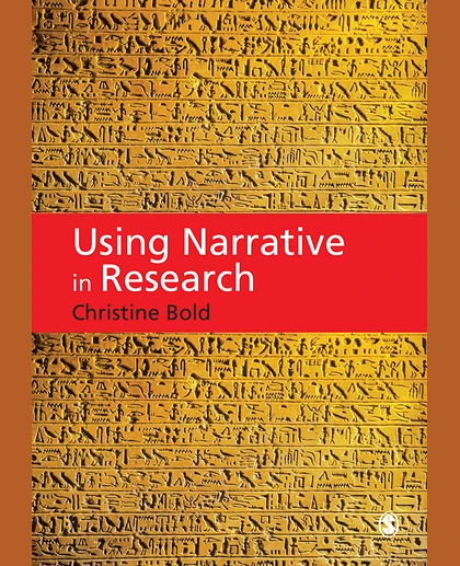 Using Narrative in Research, 1st Edition