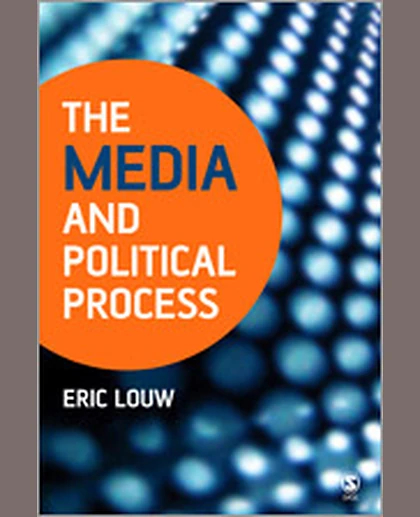 The Media and Political Process.