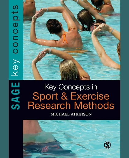 Key Concepts in Sport and Exercise Research Methods