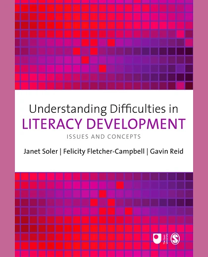 Understanding Difficulties in Literacy Development: Issues and Concepts, 1st Edition