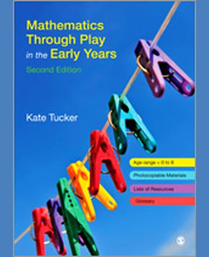 Mathematics Through Play in the Early Years, 2nd Edition