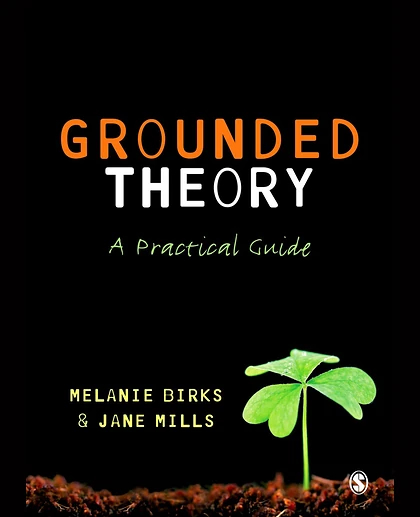 Grounded Theory: A Practical Guide