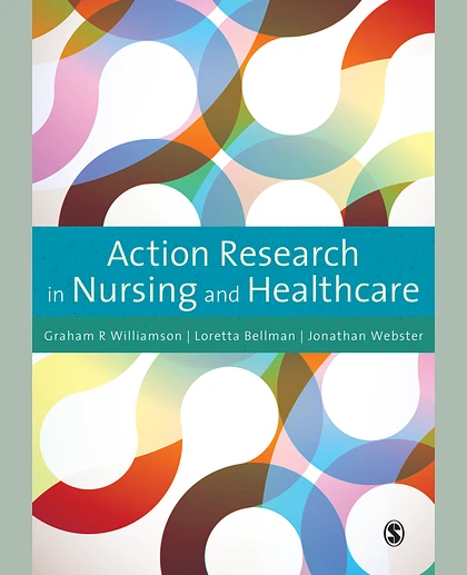 Action Research in Nursing and Healthcare