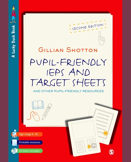 Pupil Friendly Individual Education Plans and Target Sheets: And Other Pupil Friendly Resources, 2nd Edition