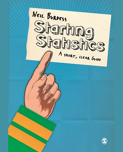 Starting Statistics: A Short, Clear Guide