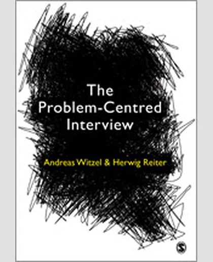 The Problem-Centred Interview, 1st Edition