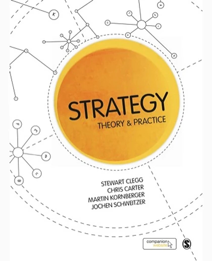 Strategy: Theory & Practice, 1st Edition