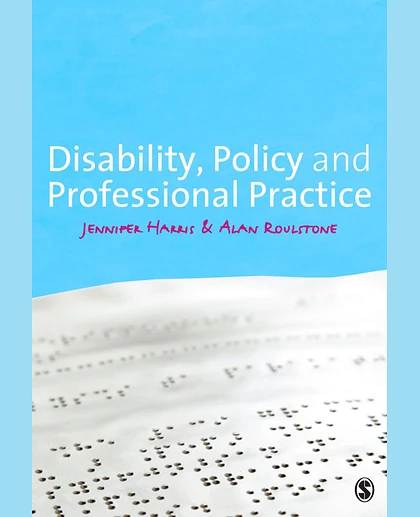 Disability, Policy and Professional Practice