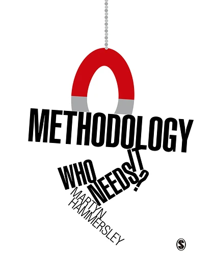 Methodology: Who Needs It?