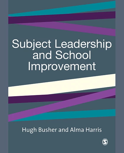 Subject Leadership and School Improvement, 1st Edition