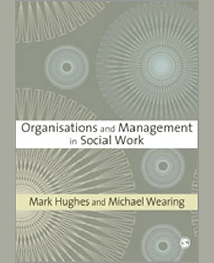 Organisations and Management in Social Work