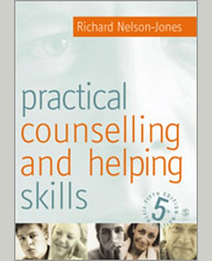 Practical Counselling and Helping Skills: Text and Activities for the Lifeskills Counselling Model, 5th Edition