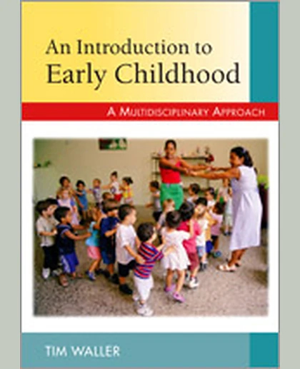 An Introduction to Early Childhood: A Multidisciplinary Approach