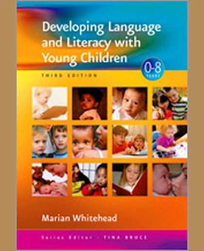 Developing Language and Literacy with Young Children, 3rd Edition