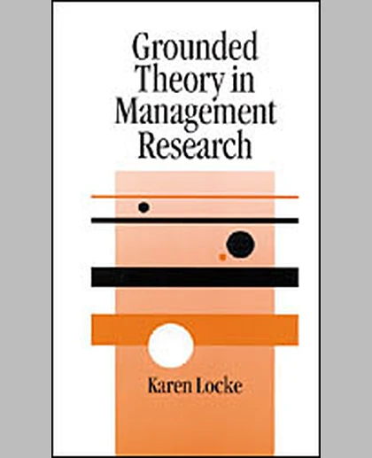 Grounded Theory in Management Research, 1st Edition