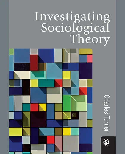 Investigating Sociological Theory