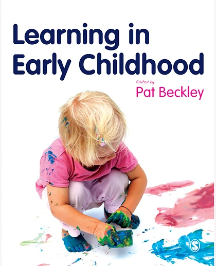 Learning in Early Childhood: A Whole Child Approach from Birth to 8