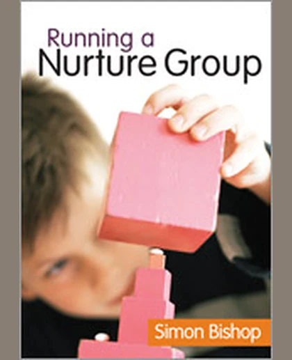 Running a Nurture Group, 1st Edition