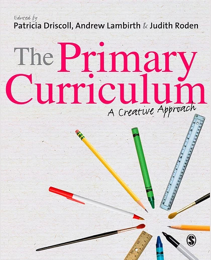 The Primary Curriculum: A Creative Approach
