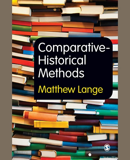 Comparative-Historical Methods, 1st Edition