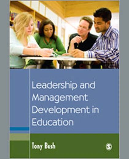 Leadership and Management Development in Education, 1st Edition