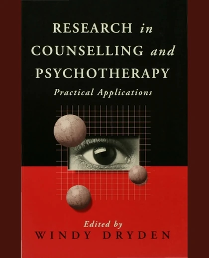 Research in Counselling and Psychotherapy: Practical Applications, 1st Edition