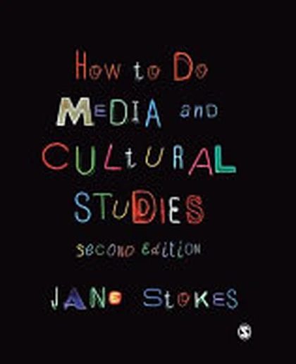 How to Do Media and Cultural Studies