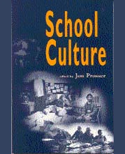 School Culture: SAGE Publications, 1st Edition