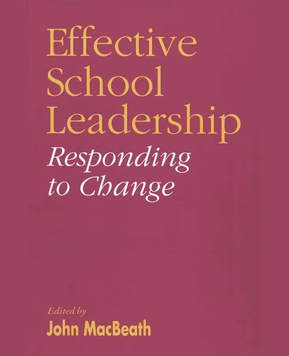 Effective School Leadership: Responding to Change