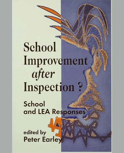 School Improvement After Inspection?: School and LEA Responses