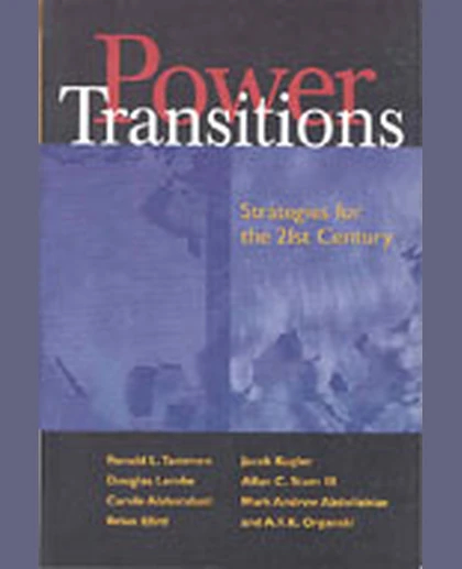 Power Transitions: Strategies for the 21st Century, 1st Edition